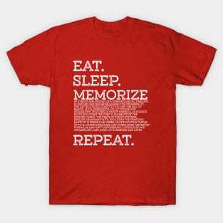 Eat Sleep Memorize Repeat Memory Master Cycle 3 T-Shirt